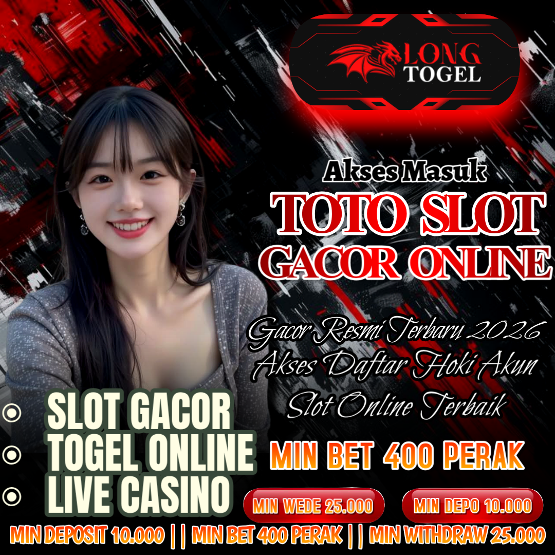 LONGTOGEL: Akses Masuk Gratis Situs Toto Slot Gacor Online Resmi Gampang Maxwin Hari ini