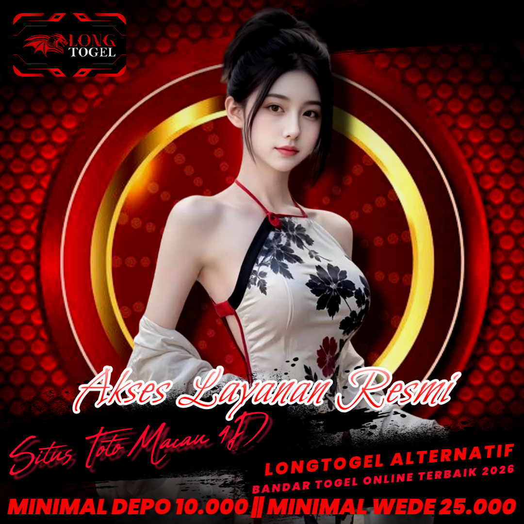 Pelayanan LONGTOGEL | Akses Layanan Resmi Situs Toto Macau 4D LONGTOGEL Alternatif Bandar Togel Online Terbaik 2026