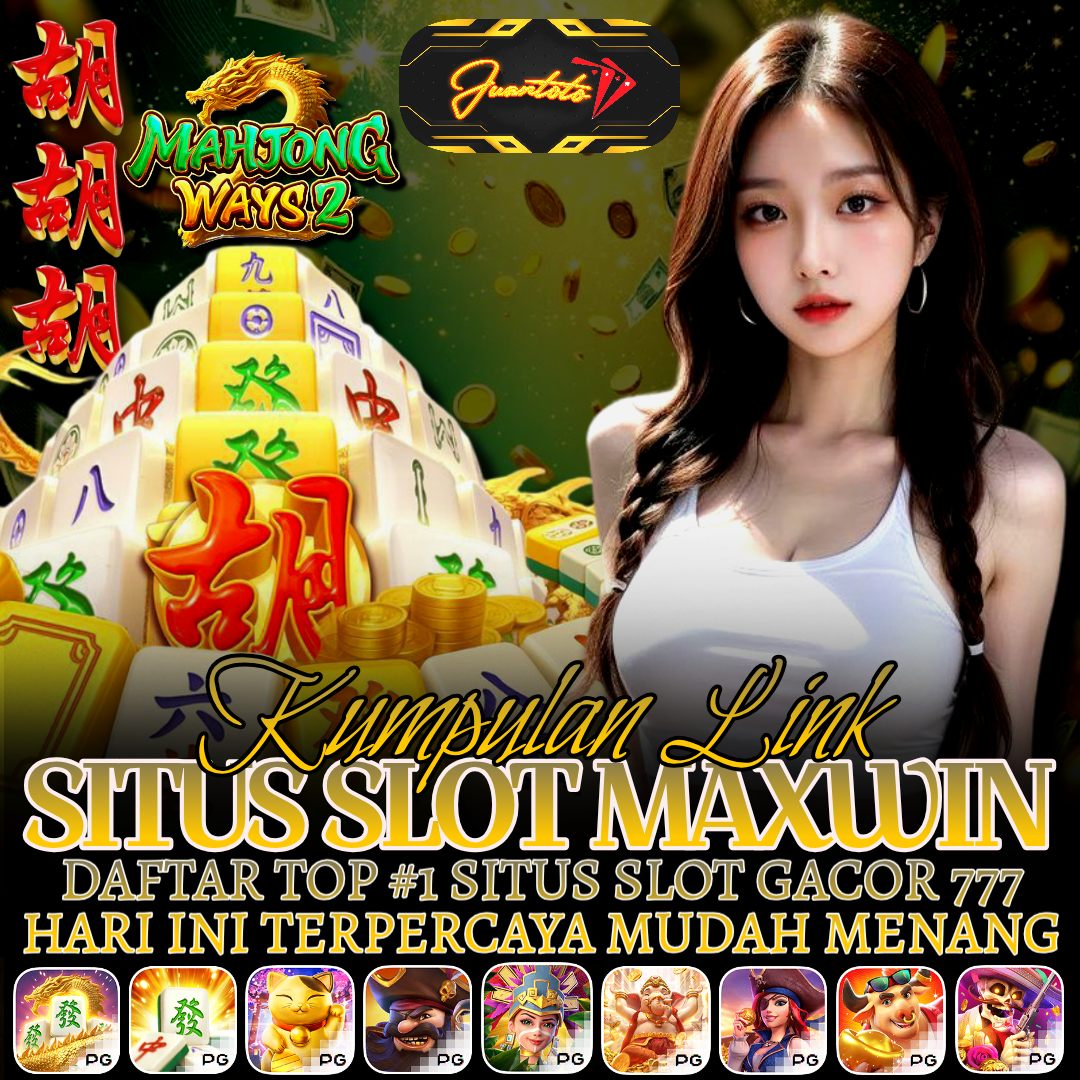 Slot Maxwin:Kumpulan Link Daftar Top #1 Situs Slot Gacor 777 Hari ini Terpercaya Mudah Menang image 1