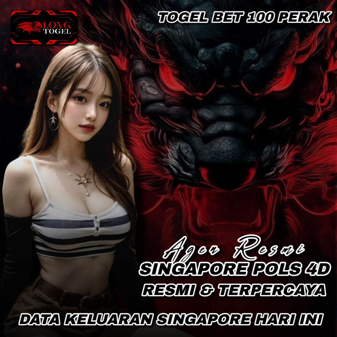 LONGTOGEL 🎯 Agen Singapore Pools 4D Resmi Terpercaya | Keluaran SGP Hari ini