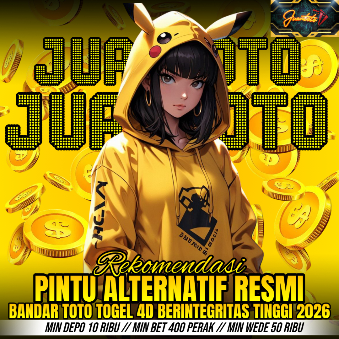 JUANTOTO 🚀 Pintu Alternatif Resmi Bandar Toto Togel 4D Berintegritas Tinggi